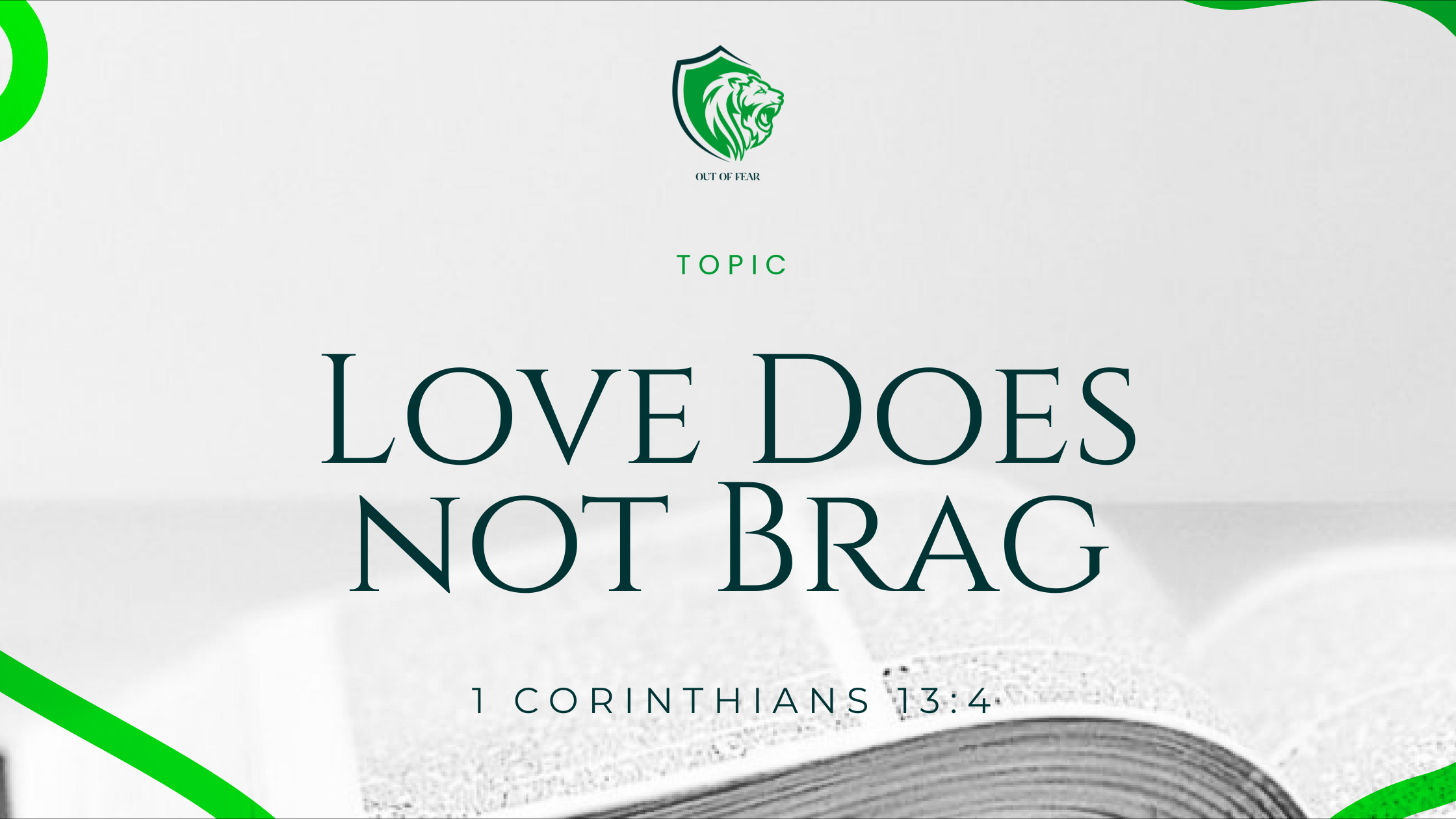 Love Does Not Brag