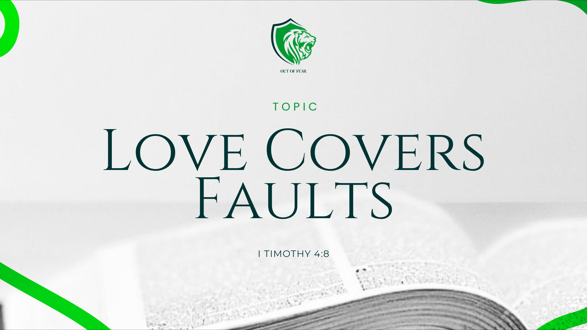 Love Covers Fault