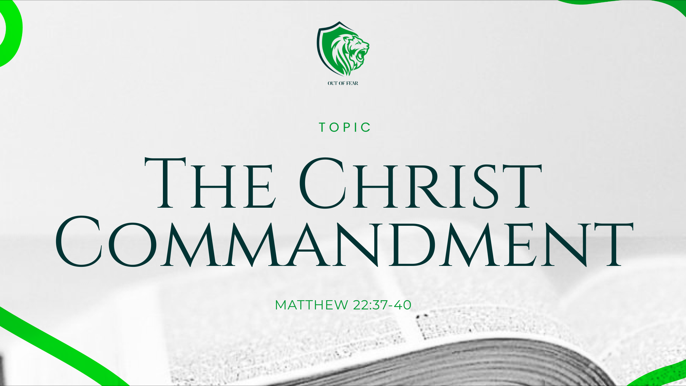 The Christ Commandment