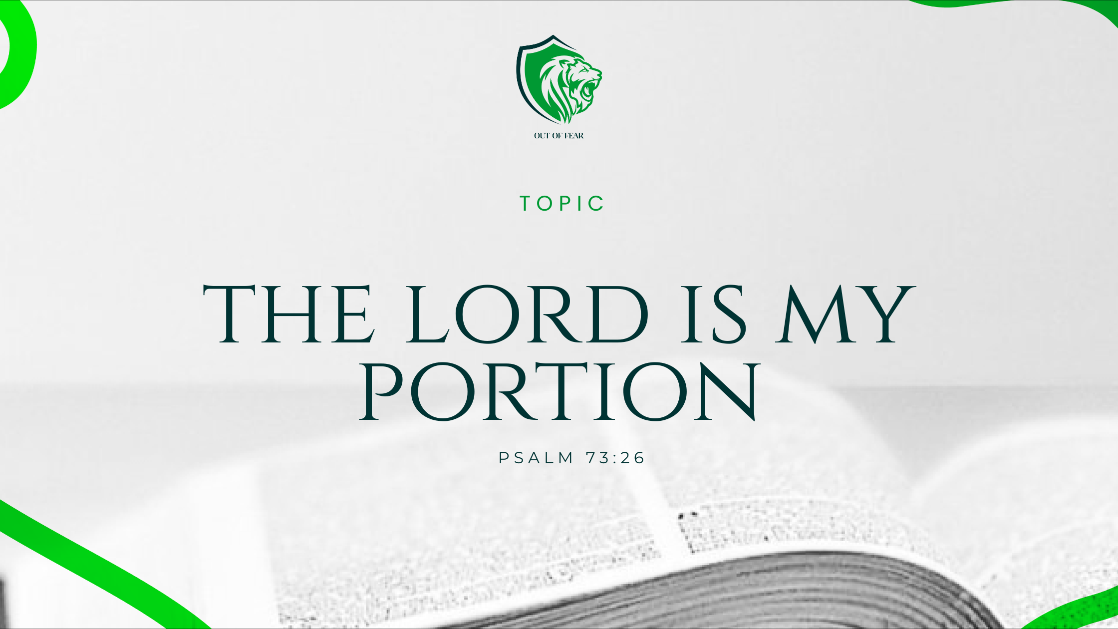 THE LORD IS MY PORTION